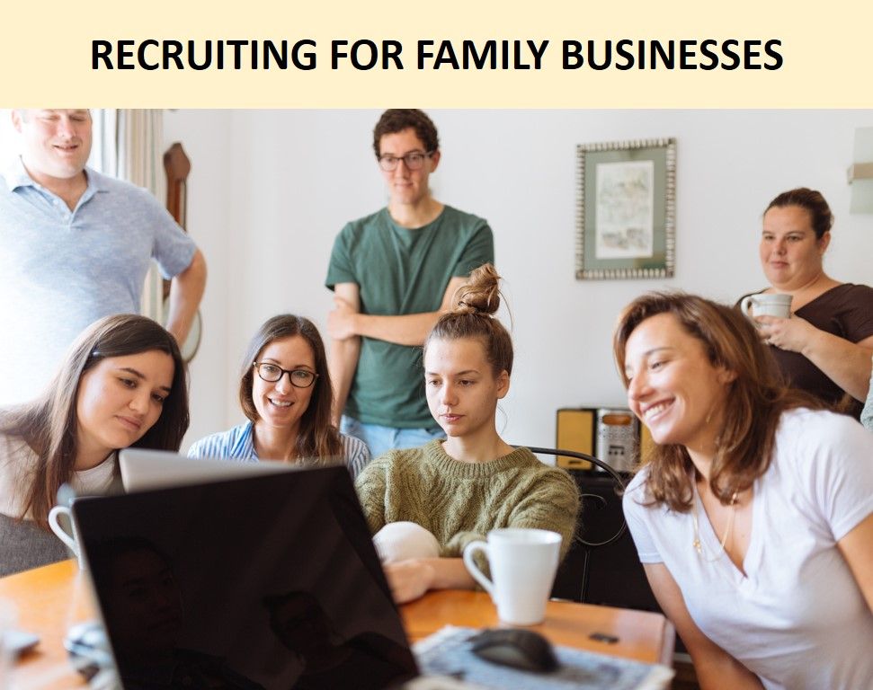 Recruiting for Family Businesses